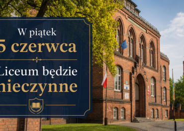 5 czerwca Liceum nieczynne