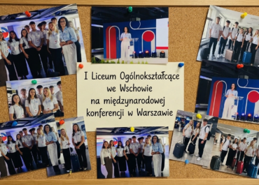 I LO we Wschowie na międzynarodowej konferencji w Warszawie