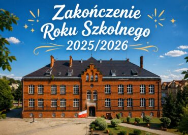 Zakończenie Roku Szkolnego 2025/2026